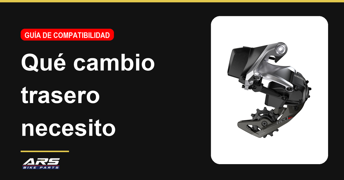 Qué cambio trasero necesito: capacidad, patilla y compatibilidad con tu cassette