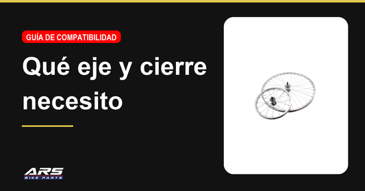Qué eje y cierre necesito en mi bicicleta
