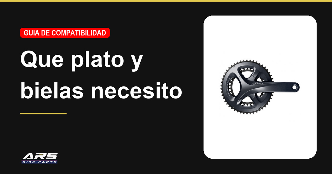 Qué plato y bielas necesito — ARS Bike Parts