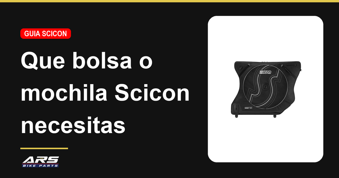 Qué bolsa o mochila Scicon necesitas para viajar con tu bici