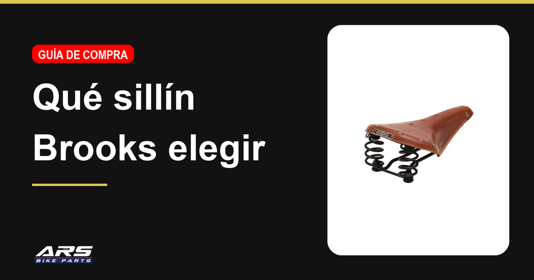 Sillin de cuero Brooks, guia de eleccion
